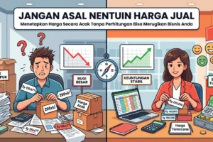 Jangan Asal Nentuin Harga Jual