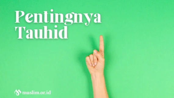 Pentingnya Tauhid